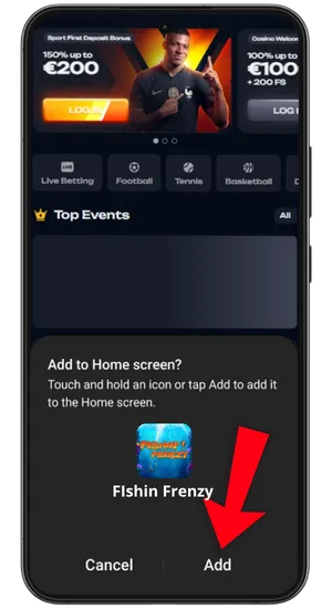 Selecting Add to Home Screen from the browser menu and confirming to place the casino icon on the device's main screen
